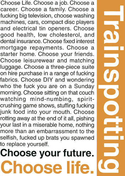 Trainspotting Choose Life Poster