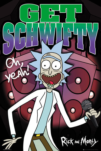 Rick and Morty (Get Schwifty) Poster