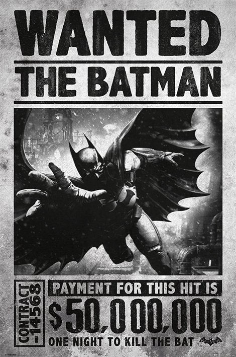 Batman Arkham Origins (Wanted) Poster