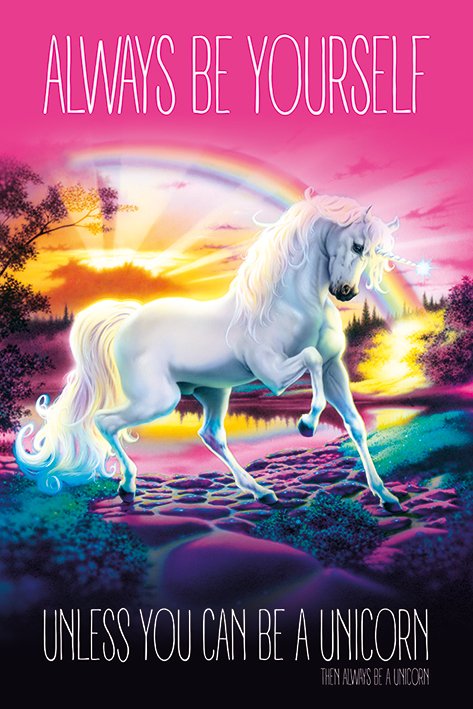 Unicorn (Always Be Yourself) Poster