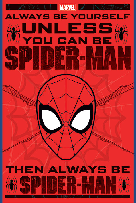 Spiderman (Be Yourself) Poster