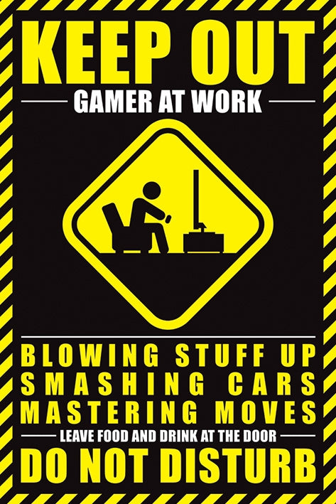 Gamer At Work Poster