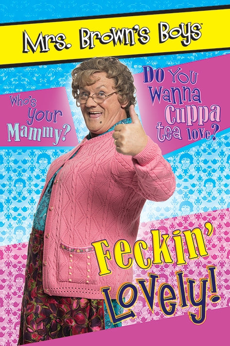 Mrs Browns Boys (Feckin' Lovely) Poster