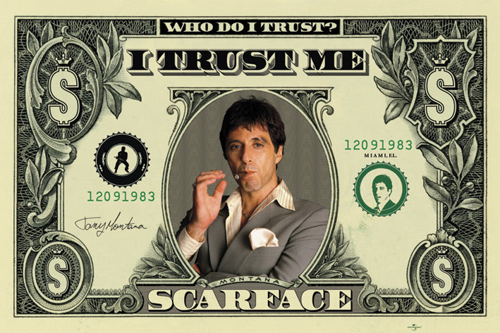 Scarface Dollar Bill Poster