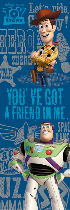 Toy Story (You've Got A Friend) Door Poster
