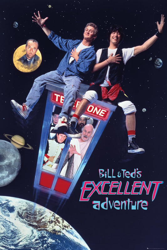 Bill & Ted (Excellent Adventure) Poster