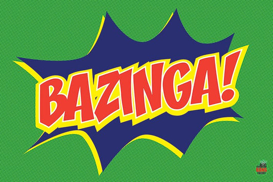 Big Bang Theory (Bazinga) Poster