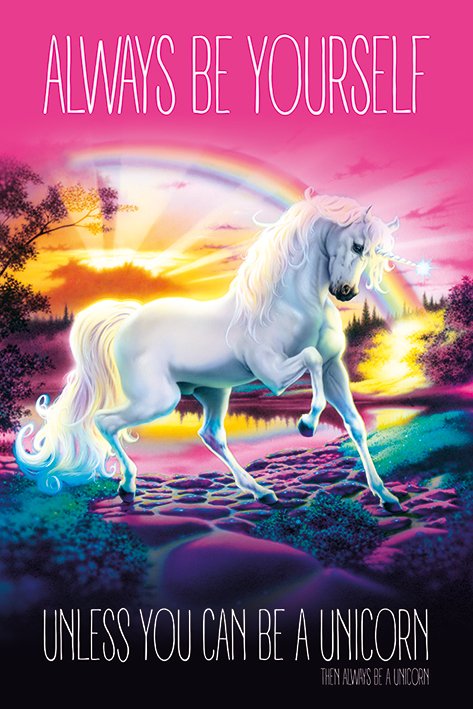 Unicorn (Always Be Yourself)  Poster