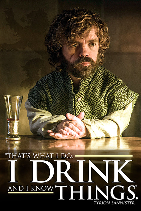 Game Of Thrones (Tyrion - What I Do) Poster