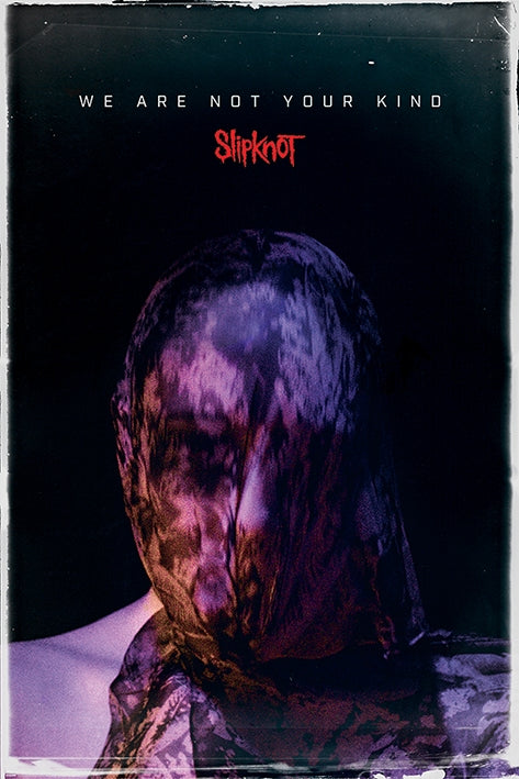 Slipknot (We Are Not Your Kind Cover) Poster